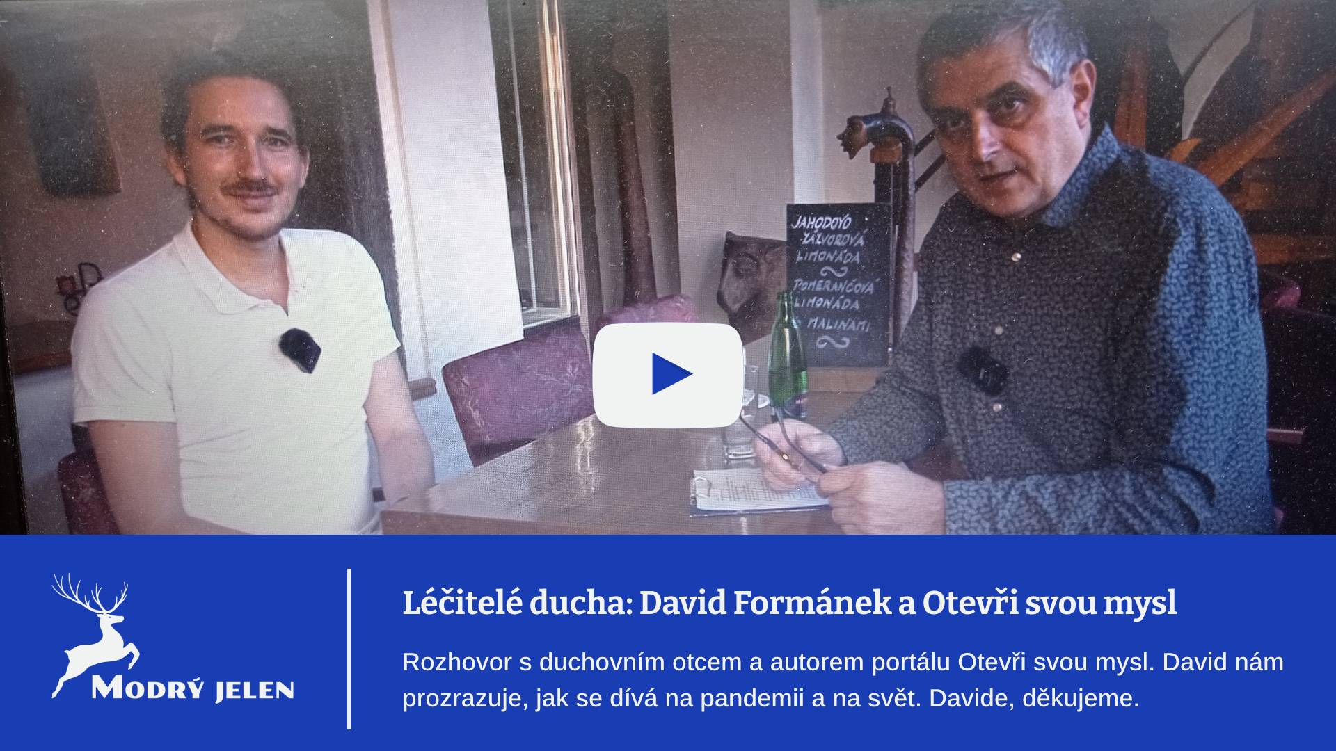 David Formánek a Otevři svou mysl