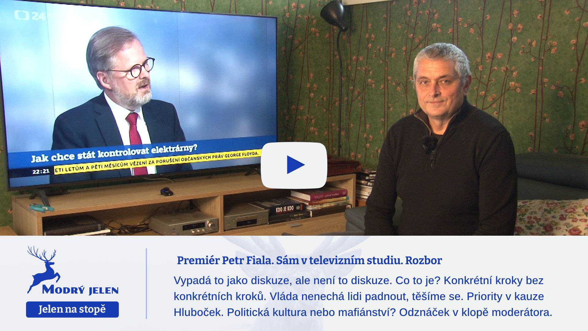 Premiér Petr Fiala. Sám v televizním studiu. Rozbor