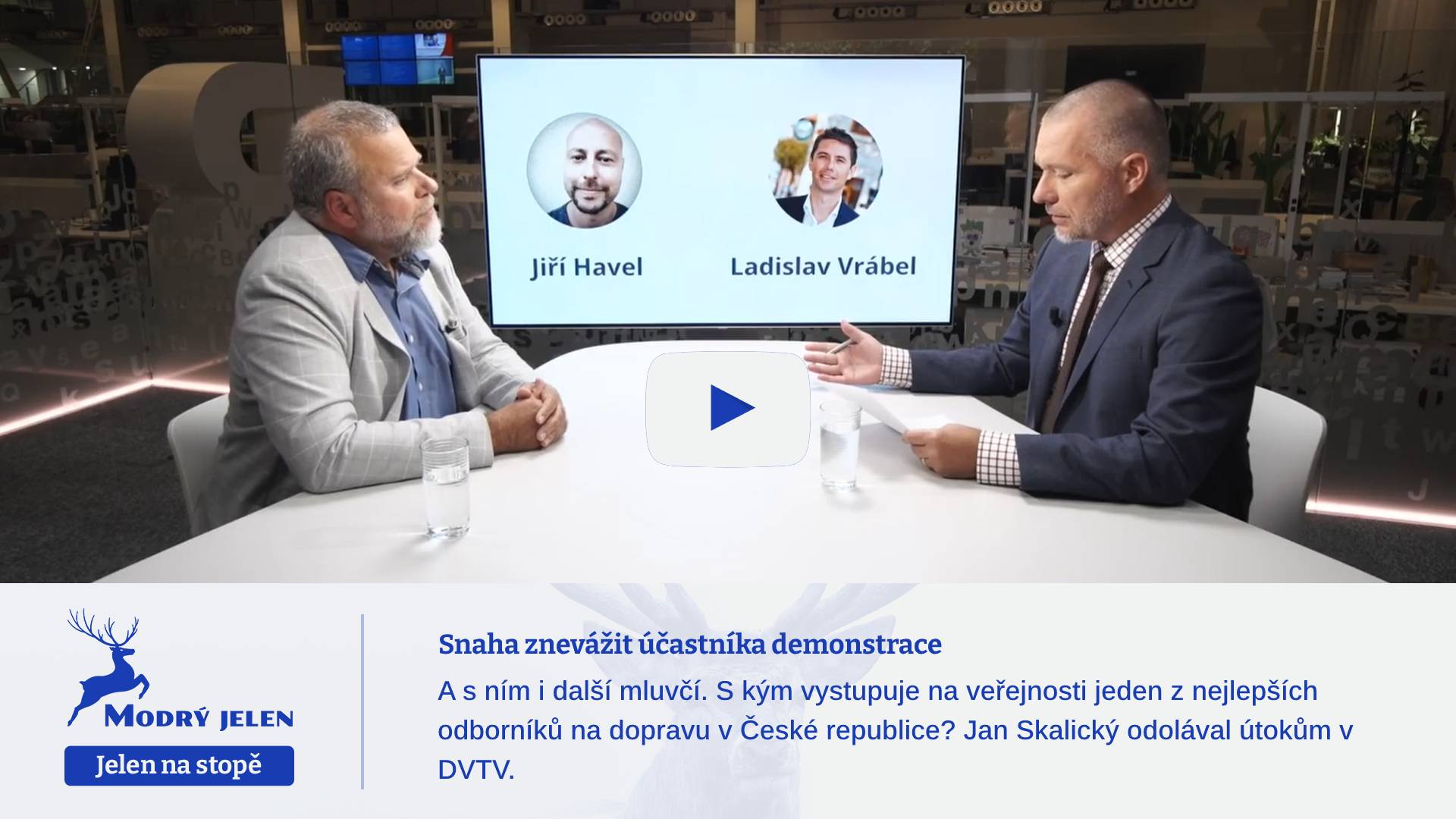 Snaha znevážit významného účastníka demonstrace