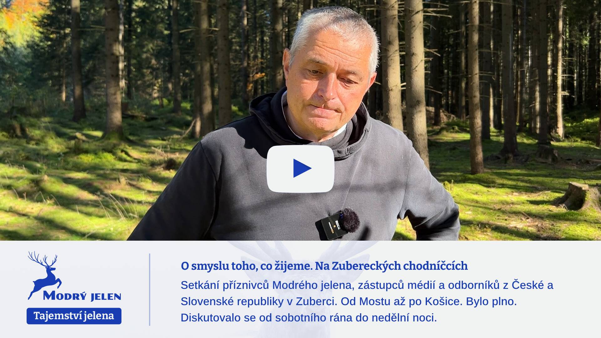 O smyslu toho, co žijeme. Na Zubereckých chodníčcích