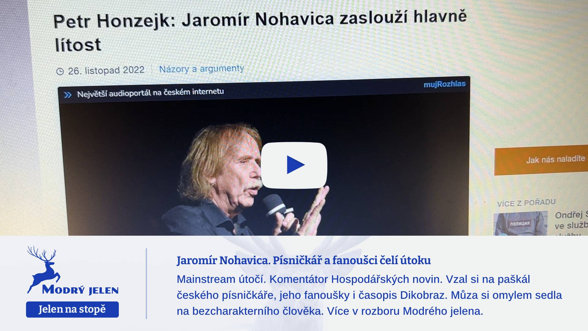 Jaromír Nohavica. Písničkář a fanoušci čelí útoku
