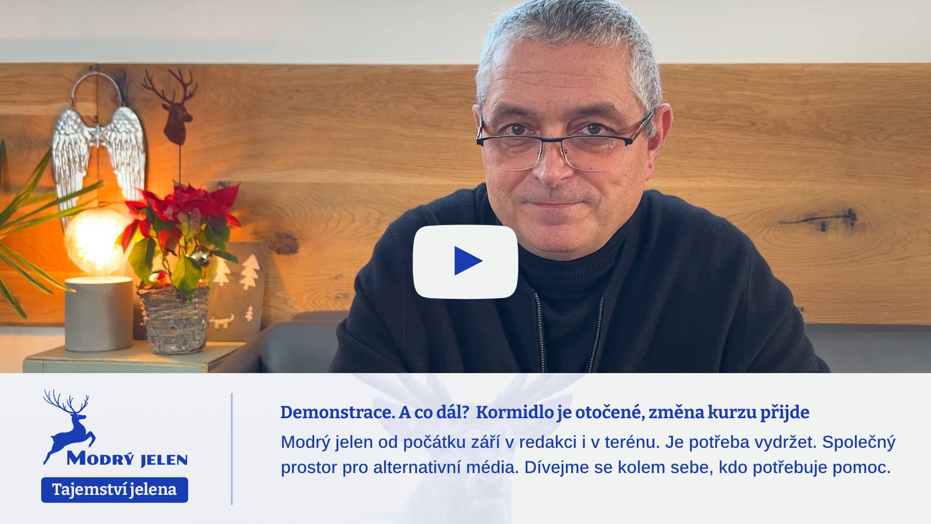 Demonstrace. A co dál? Kormidlo je otočené, změna kurzu přijde