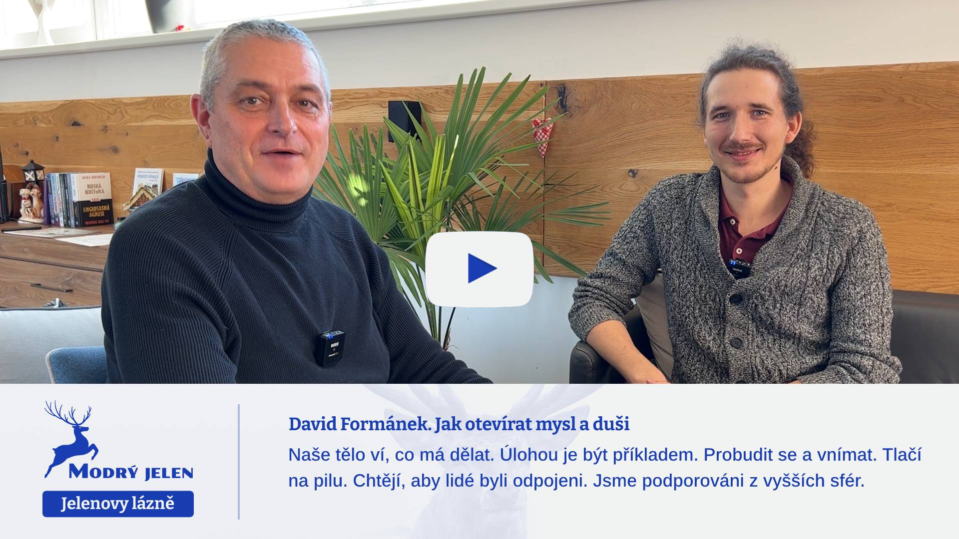 David Formánek. Jak otevírat mysl a duši