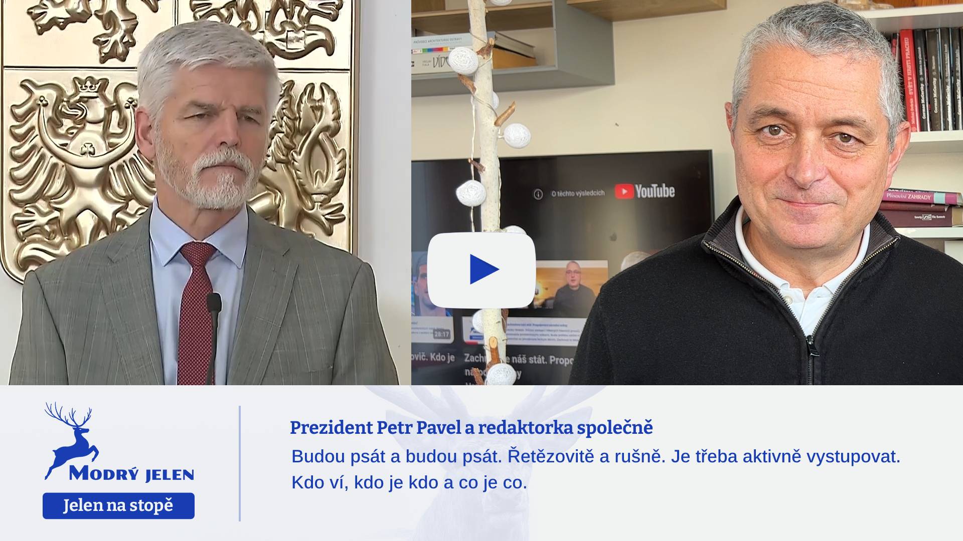 Prezident Petr Pavel a redaktorka společně