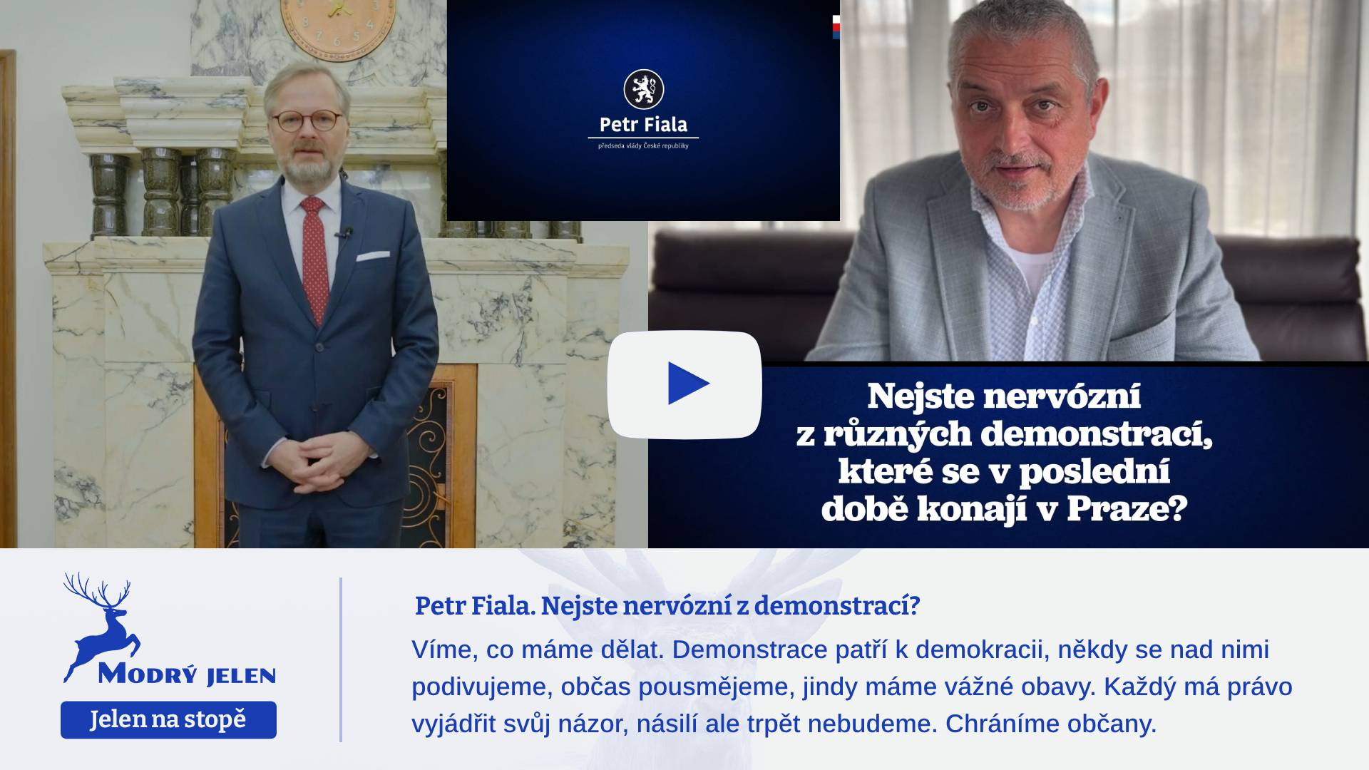 Petr Fiala. Nejste nervózní z demonstrací?