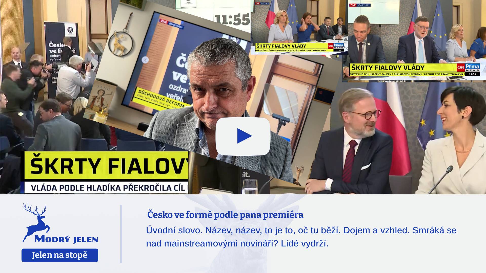Česko ve formě podle pana premiéra