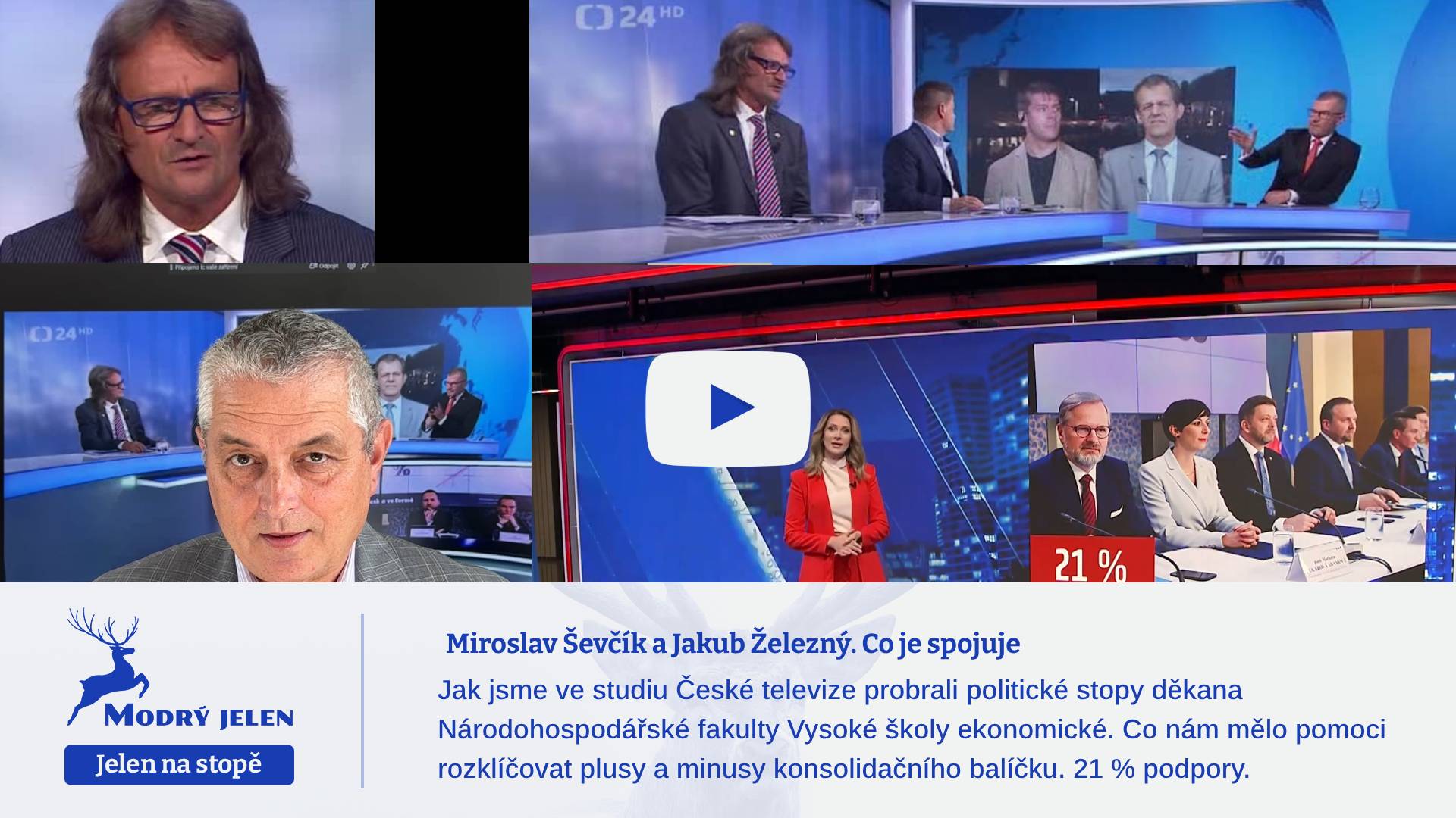 Miroslav Ševčík a Jakub Železný. Co je spojuje