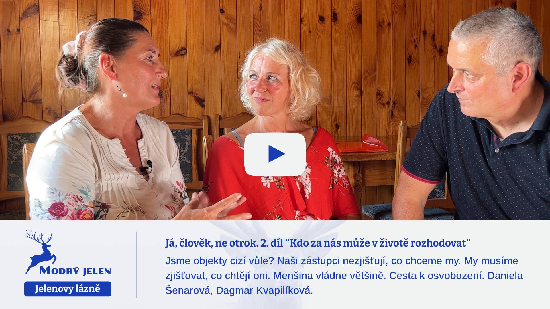 Já, člověk, ne otrok. 2. díl “Kdo za nás může v životě rozhodovat”
