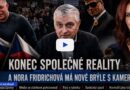 Konec společné reality | Nora Fridrichová má nové brýle s kamerou?