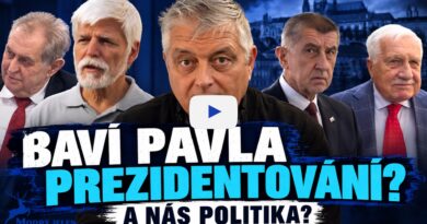 Baví Pavla prezidentování? A nás baví politika?